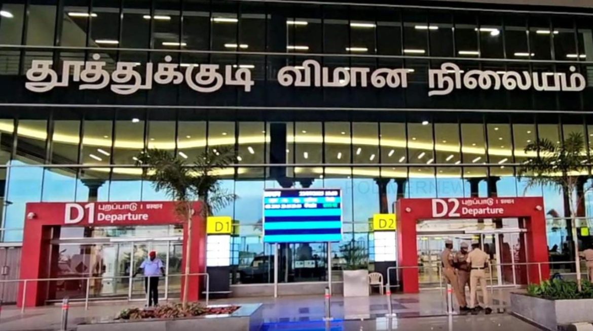 பிரதமர் மோடி இன்று தமிழகம் வருகை – தூத்துக்குடி விமான நிலைய புதிய முனையம் திறப்பு